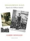 Shadowed Days by Garry Kinnane eBook